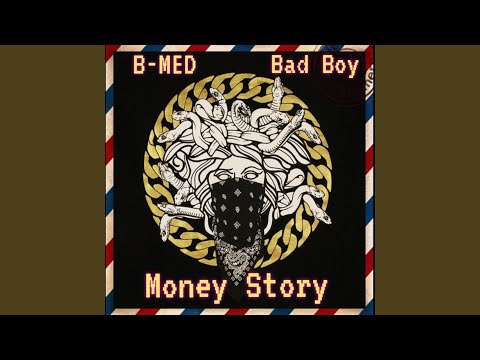 Money story (feat. Bad boy 7low)