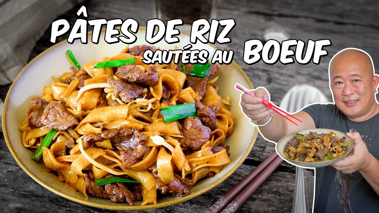 Pâtes de riz sautées au bœuf