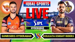 SRH Vs KKR, Match 47, Hyderabad | IPL Live Scores & Commentary | Hyderabad Vs Kolkata, Last 10 Over