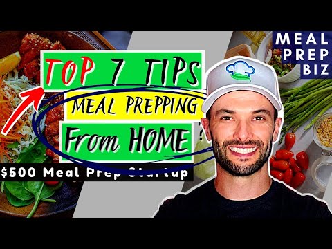 , title : 'Top 7 Tips When Monetizing your Meal Prepping FROM HOME ! Meal Prep Business StartUp'