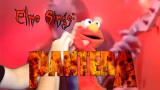 Elmo Sings Pantera