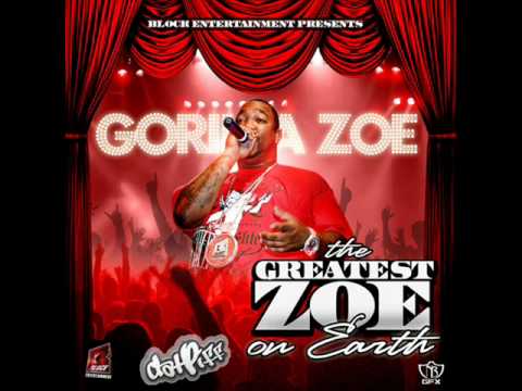 Lika Joon ft Gorilla Zoe- Hit Da Floor (Greatest Zoe On Earth Mixtape)