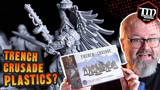 I've Got the NEW Trench Crusade PLASTIC Minis!