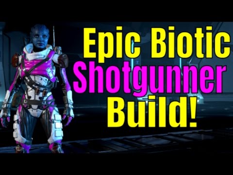 MASS EFFECT: ANDROMEDA - The BEST BIOTIC BUILD! | Biotic Shotgunner Class Build Guide