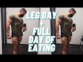 Full Day Of Eating + Home Workout Leg Day