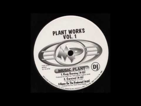 UBQ Project - Keep Burning (Plant Works Vol. 1)