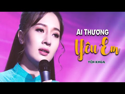 Thể hiện bởi Yến Khoa