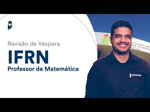 Revisão de Véspera IFRN - Conhecimentos Específicos - Professor de Matemática