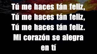 Tú Me Haces Tan Feliz - Marcos Witt (Pista)