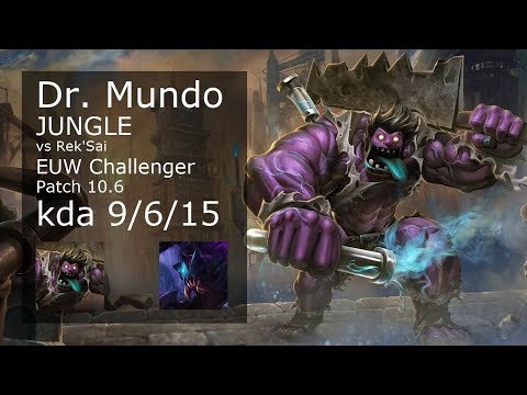 Dr. Mundo Jungle vs Rek'Sai - EUW Challenger 9/6/15 Patch 10.6 Gameplay