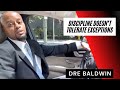 Discipline Doesn T Tolerate Exceptions Dre Baldwin