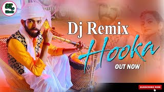 Hooka Masoom Sharma Remix Renuka Penwar New Haryan