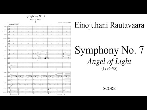 Einojuhani Rautavaara - Symphony No. 7 "Angel of Light" (1994)