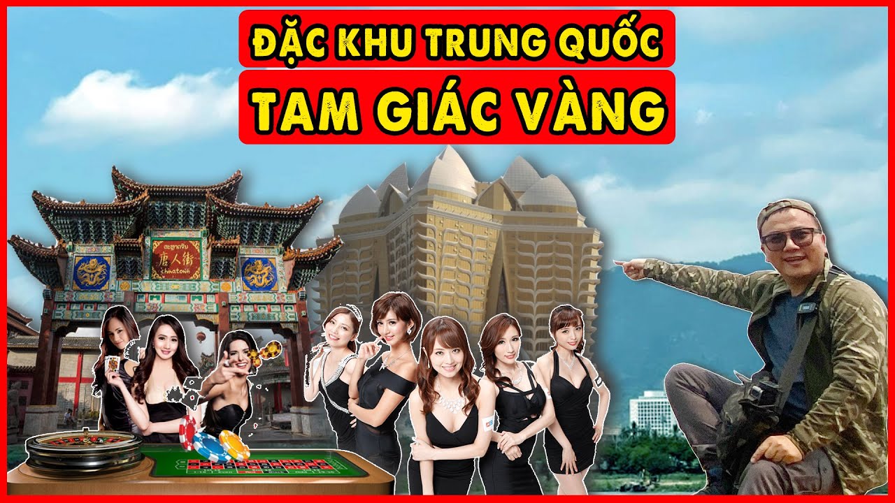 Đế chế sòng bạc khét tiếng Tam giác Vàng - Đặc khu 99 năm của Trung Quốc tại Lào