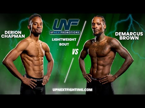 FULL BOUT |  Derion Chapman vs Demarcus Brown (Lightweight Bout)  | Up Next Fighting 3