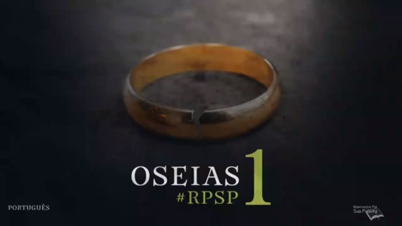 Oseias 1 - Reavivados por Sua Palavra | #RPSP