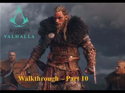 ASSASSIN'S CREED VALHALLA Walkthrough Gameplay - Part 10 (No Commentary)