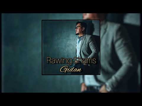 Rawing Sharris Jawa - Gidan (Official Audio Lyric) #Gidan #LaguBaruIban2020