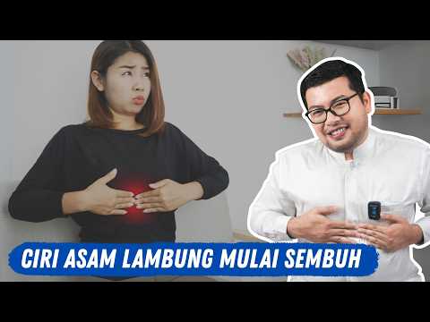 Tanda-Tanda GERD Asam lambung Mulai Sembuh #saddamismail