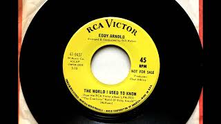 The World I Use To Know , Eddy Arnold , 1968