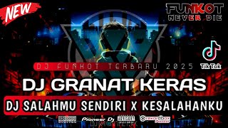 Download lagu DUGEM FUNKOT TERBARU 2025 || DJ GRANAT KERAS FULLHARD X DJ SALAHMU SENDIRI NEW MELINTIR ‼️ mp3