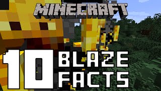 Minecraft - 10 Blaze Facts You Might Not Know