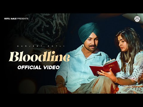 Bloodline ( Official Video ) Gurjeet Kotli  | Noxious | New Punjabi Song 2025