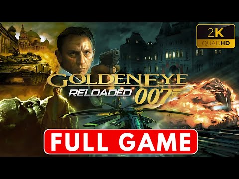 James Bond GoldenEye 007: Reloaded Gameplay Walkthrough - FULL GAME - (No Commentary)