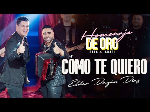CÓMO TE QUIERO - Elder Dayán Díaz y Lucas Dangond (Video Oficial)