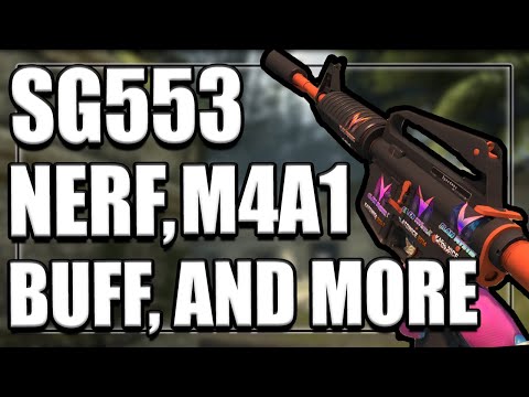 SG553 NERF! M4a1-s Buff, And More! (CSGO Weapon Update)