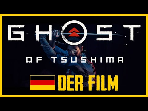GHOST OF TSUSHIMA All Cutscenes Full Movie German | Ganzer Film Deutsch HD + Bonusending
