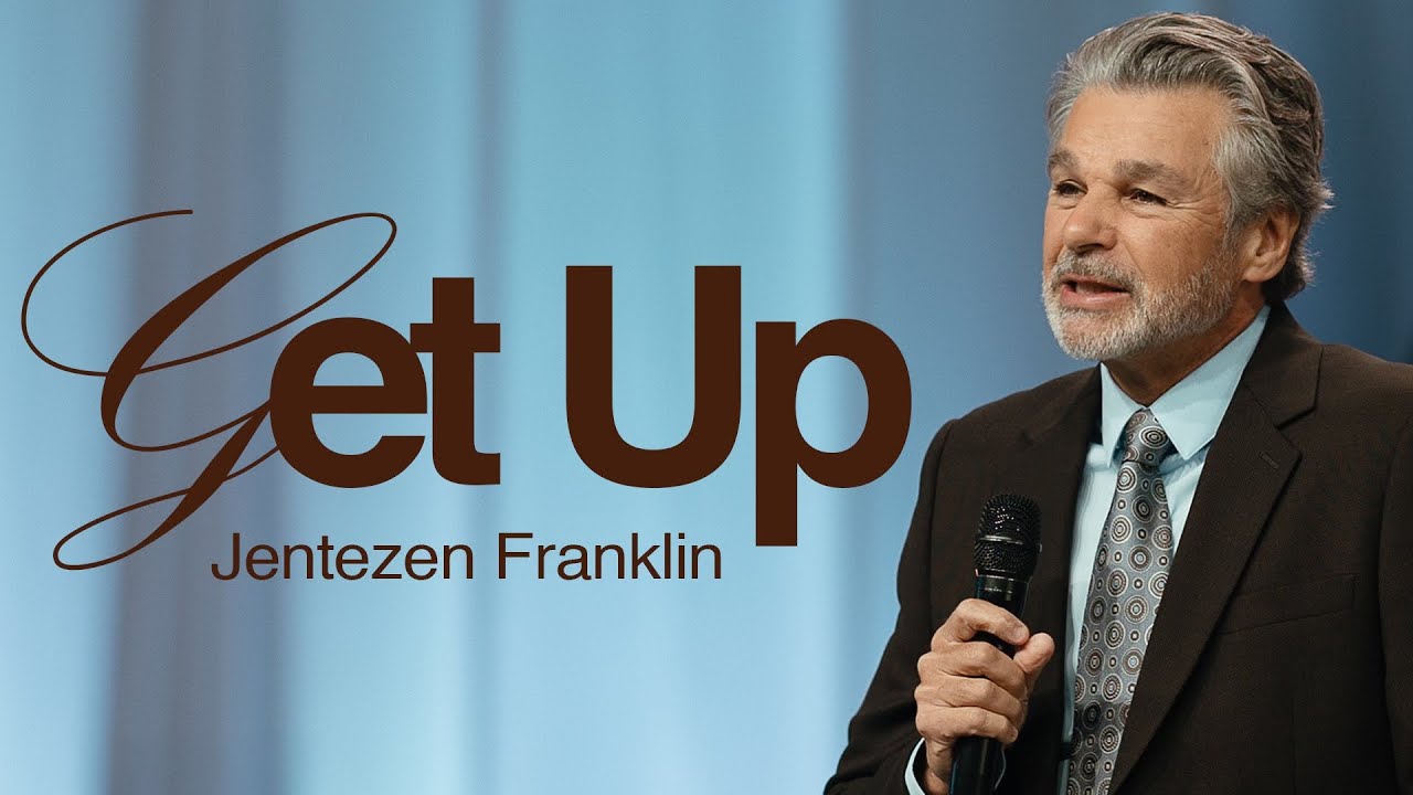 Get Up by Jentezen Franklin