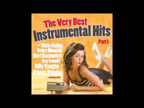 Easy Listening - The Very Best Instrumental Hits Part 1 - 2Hrs Playlist