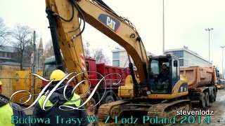 Budowa Trasy W-Z - Łódź Centrum - Łódź Widzew Wsch. - Estakada