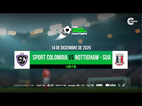 Sport Colombia vs Nottingham-Sua
