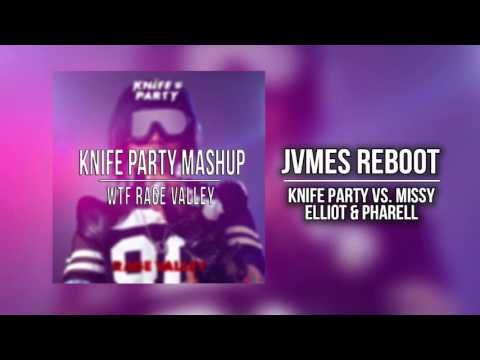 Missy Elliot x Knife Party - WTF Rage Valley (Knife Party UMF 2016 Mashup) [Free Download]