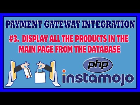 3 Payment Gateway Integration Using PHP Instamojo | Fetch All Product From Database