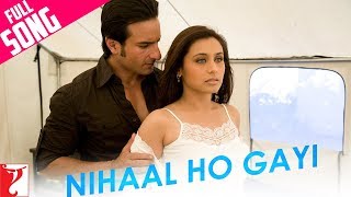 Nihaal Ho Gayi - Full Song  Thoda Pyaar Thoda Magi