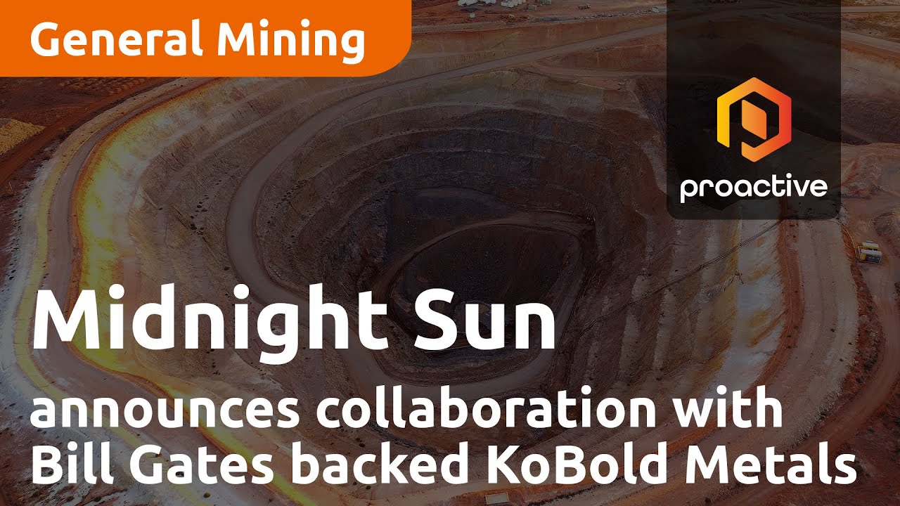 Midnight Sun announces collaboration with Bill Gates backed KoBold Metals to explore Dumbwa Target