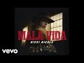 Nicki Nicole - Mala Vida (Official Video)