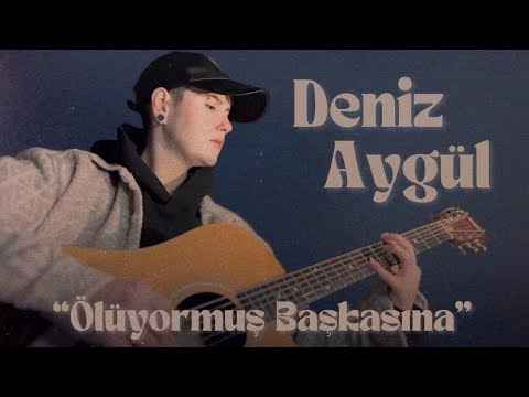 Deniz Aygül - Ölüyormuş Başkasına (Official Video)