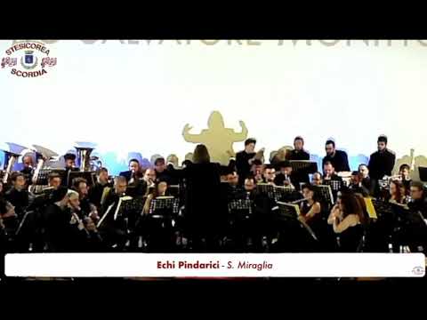 Echi Pindarici di Salvo Miraglia - Orchestra di Fiati Generoso Risi Acireale