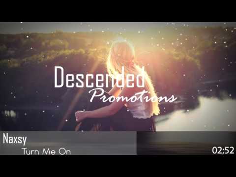 Naxsy Ft. Dan Shelby - Turn Me On (Extended)