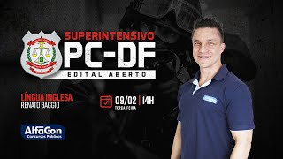 AO VIVO | Aula de Língua Inglesa - Superintensivo Edital Aberto PCDF - AlfaCon