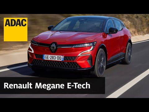 Renault Megane E-Tech: Kompaktwagen mit reichlich Platz | ADAC