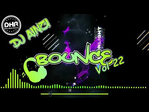 Dj Ainzi - Bounce Vol 22 (Donk / UK Bounce Mix 2021) - DHR