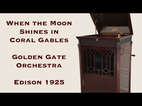 1920s DANCE JAZZ Golden Gate Orchestra: When The Moon Shines In Coral Gables Edison