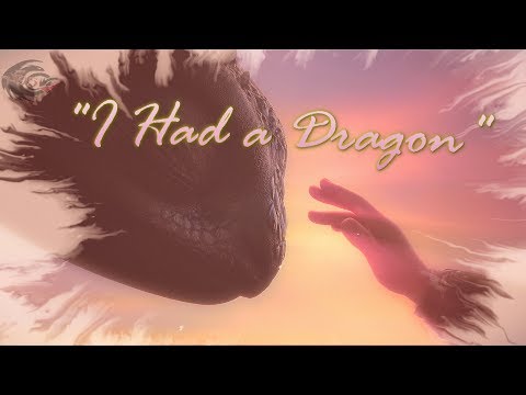 I Had A Dragon 🐉 (HTTYD Trilogy)