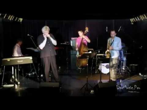 Sambatropolis - Hendrik Meurkens (Jazz Harmonica) in Moscow