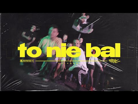 CHŁOPAKI - TO NIE BAL (Official video)